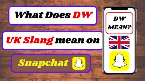 what does dw mean snapchat